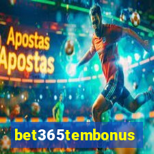 bet365tembonus