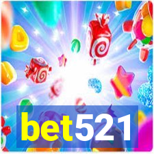 bet521