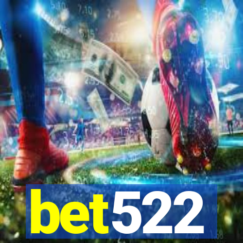 bet522