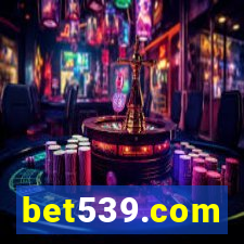 bet539.com