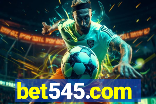 bet545.com