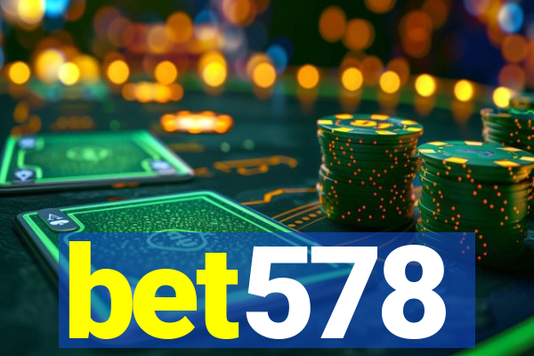 bet578