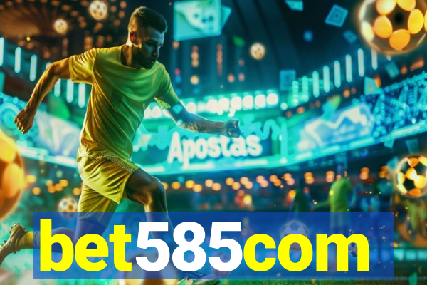 bet585com