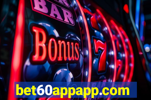 bet60appapp.com