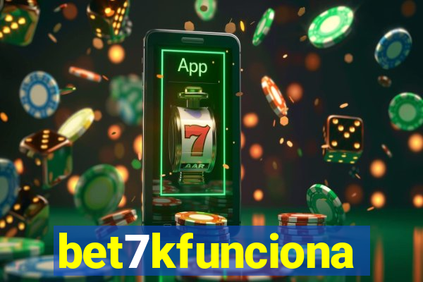 bet7kfunciona