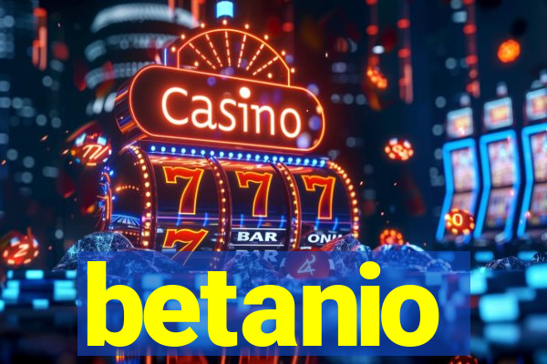 betanio