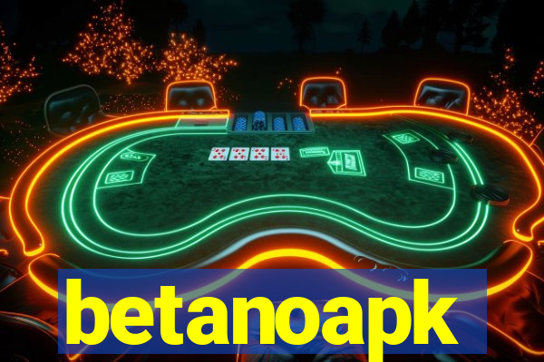 betanoapk