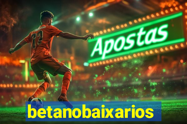 betanobaixarios