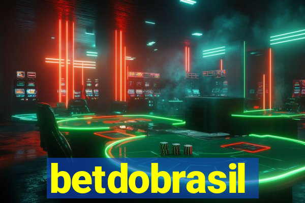 betdobrasil