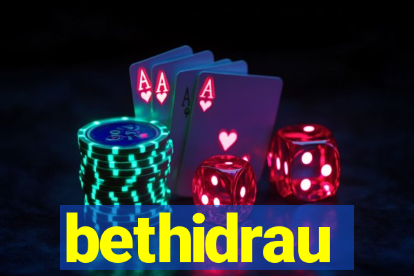 bethidrau