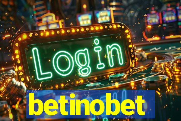 betinobet