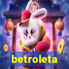 betroleta