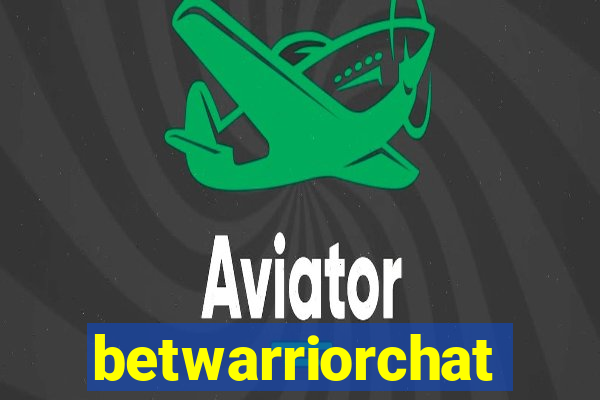 betwarriorchat