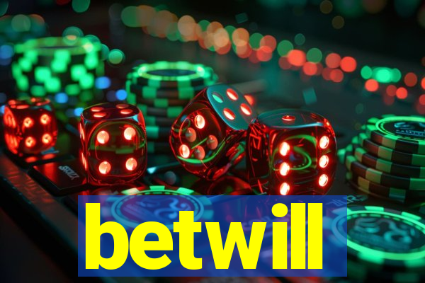 betwill