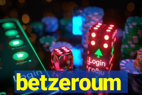 betzeroum