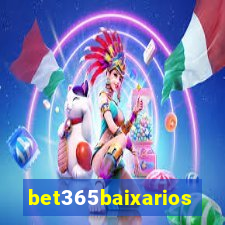 bet365baixarios