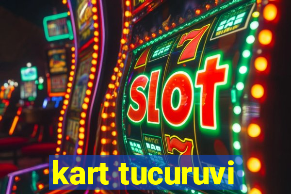 kart tucuruvi