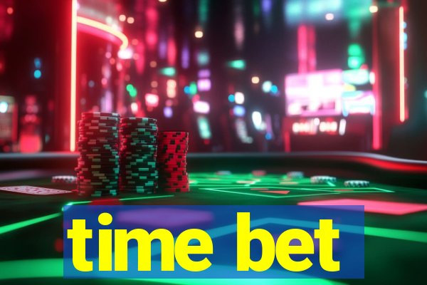 time bet