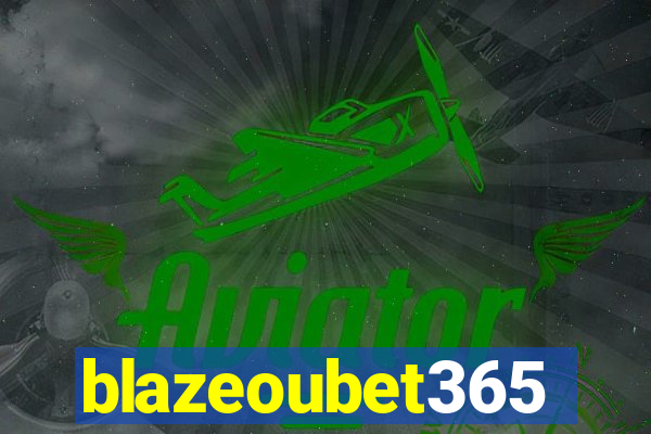 blazeoubet365