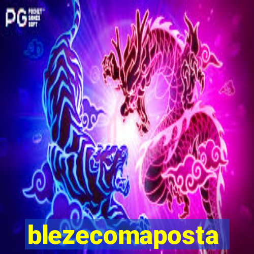 blezecomaposta