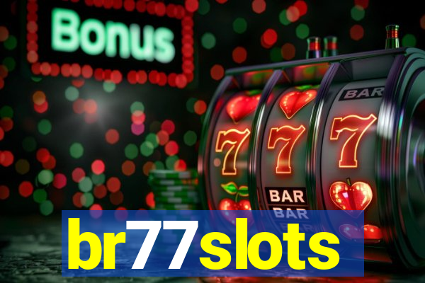 br77slots