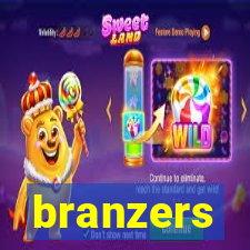 branzers