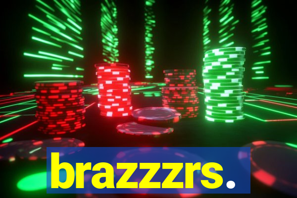 brazzzrs.