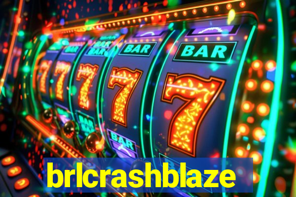 brlcrashblaze