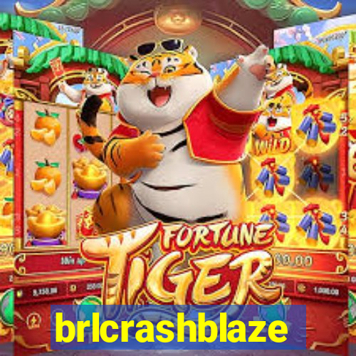 brlcrashblaze