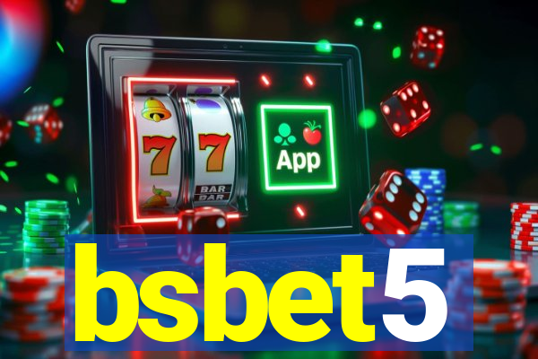 bsbet5