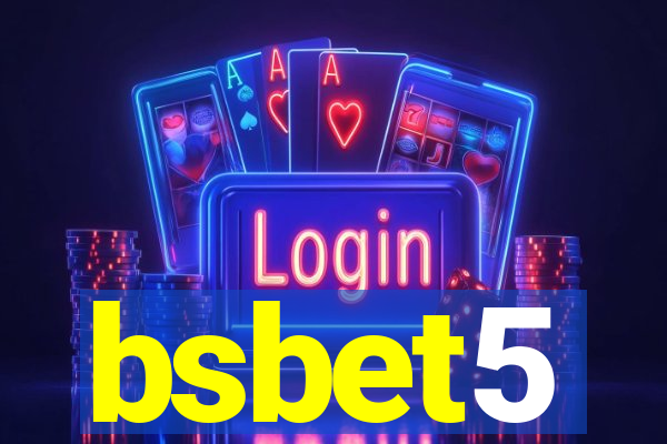 bsbet5