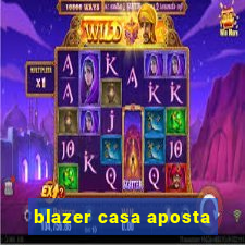 blazer casa aposta