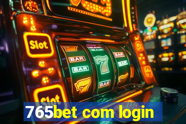 765bet com login