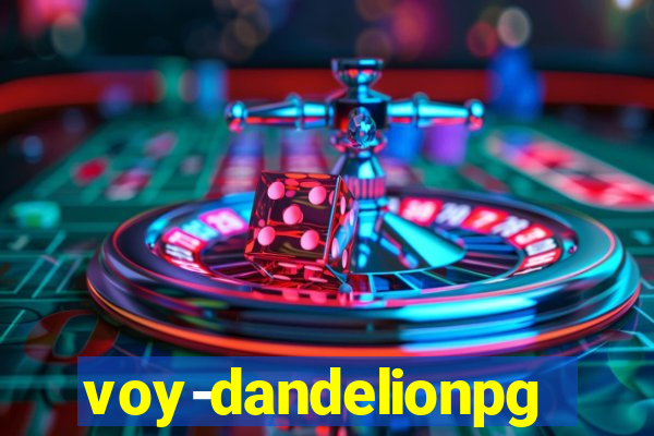 voy-dandelionpg.com