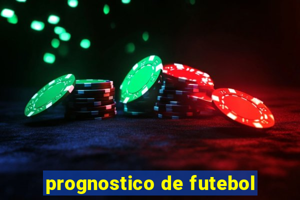 prognostico de futebol