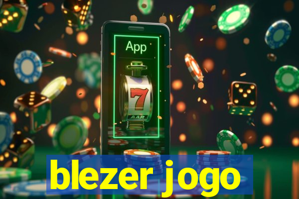 blezer jogo