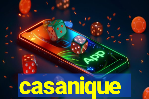 casanique