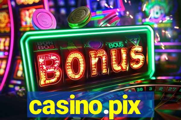 casino.pix