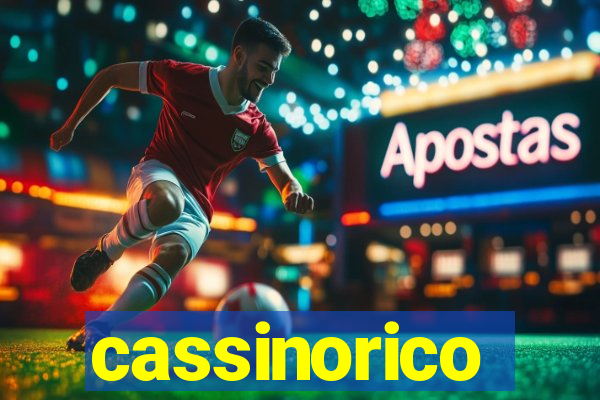 cassinorico