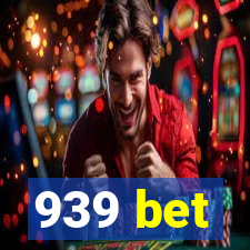 939 bet