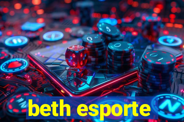 beth esporte