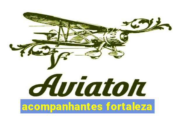 acompanhantes fortaleza