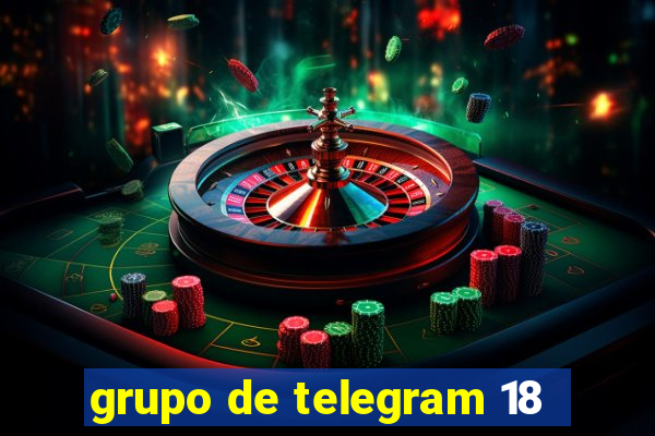 grupo de telegram 18