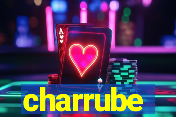 charrube