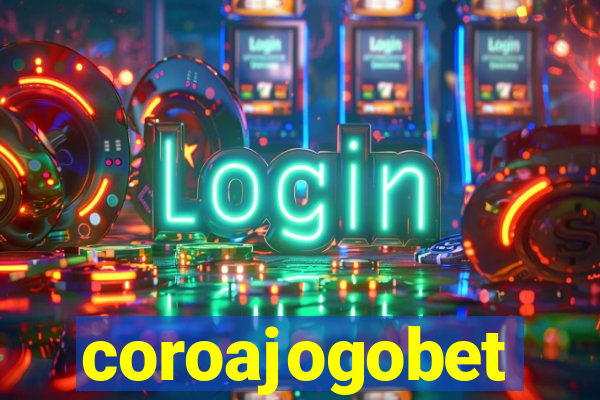 coroajogobet