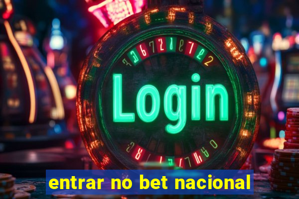 entrar no bet nacional