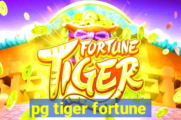 pg tiger fortune