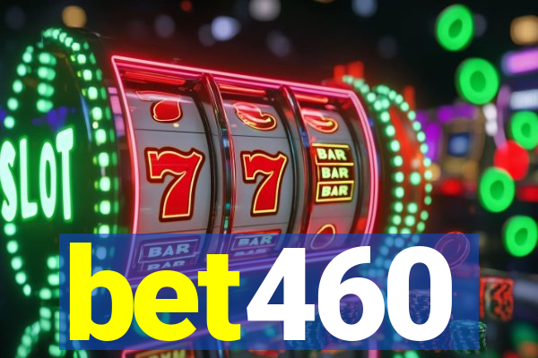 bet460