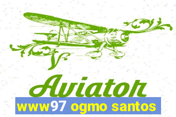 www97 ogmo santos