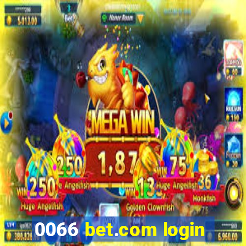 0066 bet.com login